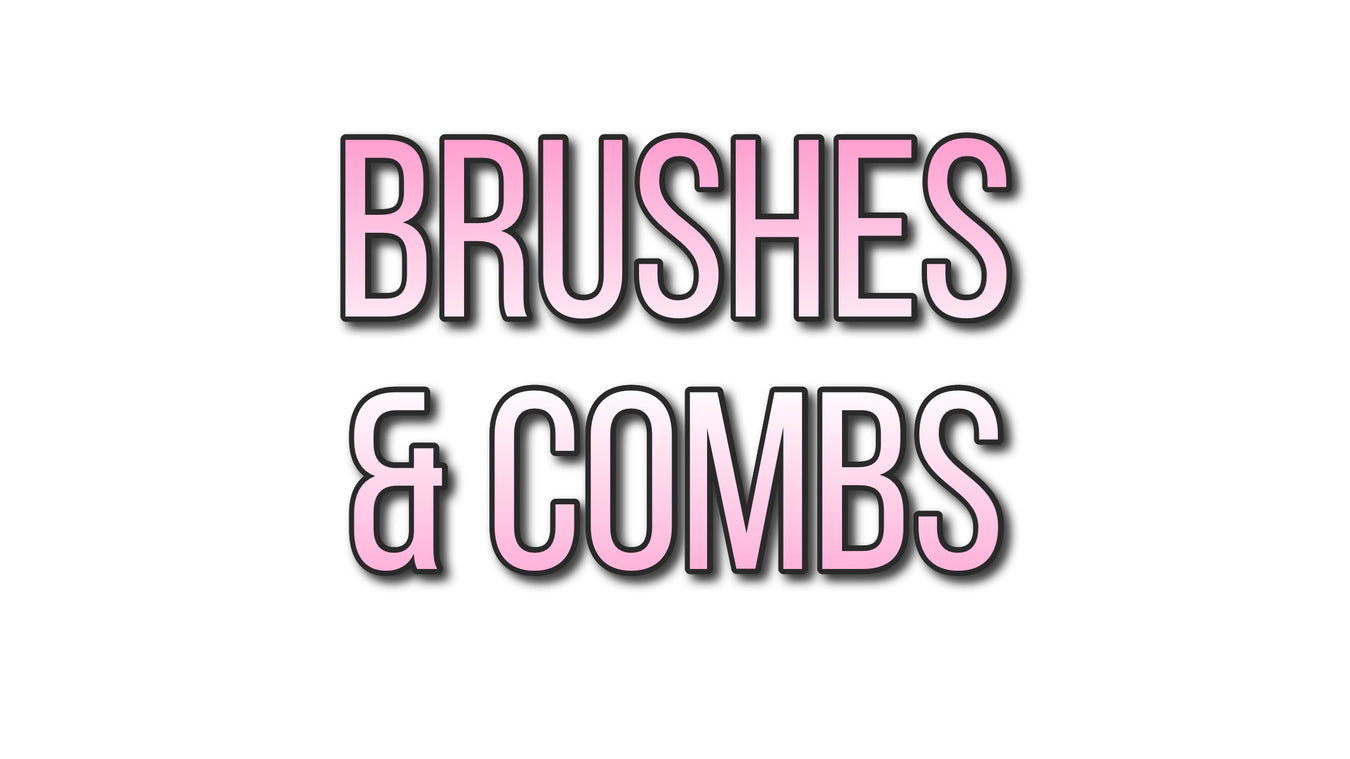 Brushes and Combs